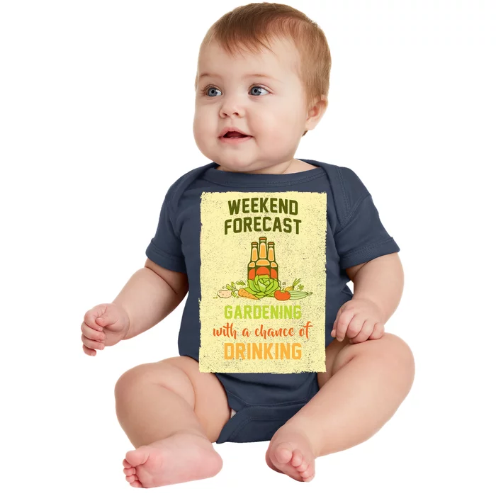 Weekend Forecast Gardening With A Chance Of Drinking Baby Bodysuit