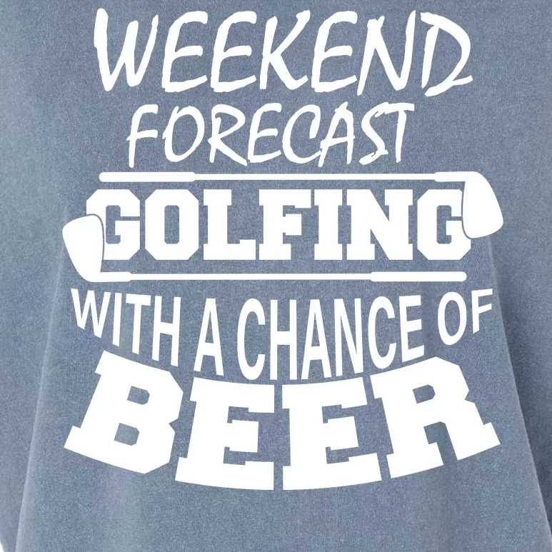 Weekend Forecast Golfing With A Side Of Beer Garment-Dyed Women's Muscle Tee