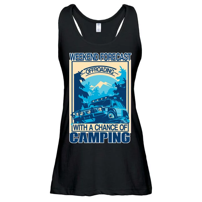 Weekend Forecast Offroading Chance Of Camping Ladies Essential Flowy Tank