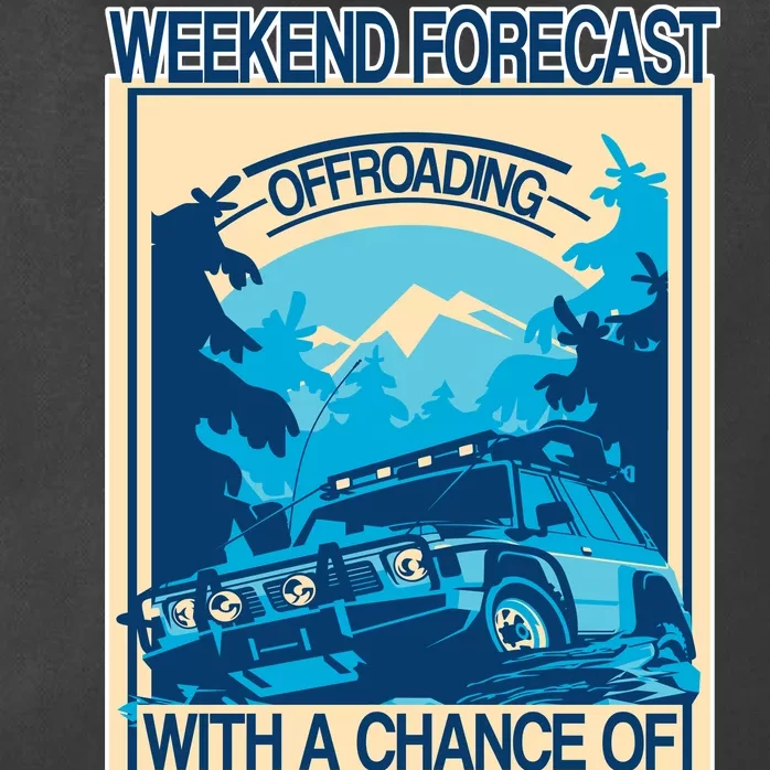 Weekend Forecast Offroading Chance Of Camping Zip Tote Bag