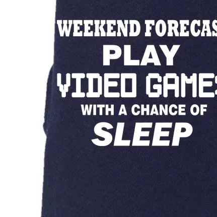 Weekend Forecast Play Video Games Doggie 3-End Fleece Hoodie