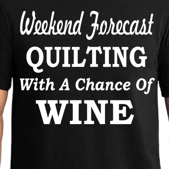 Weekend Forecast Quilting And Wine Pajama Set