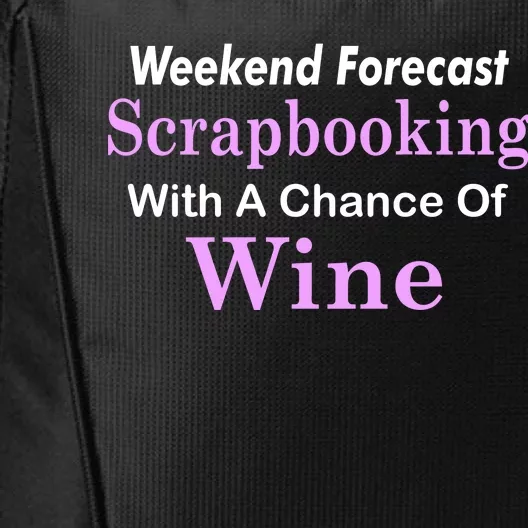 Weekend Forecast Scrapbooking Chance Of Wine City Backpack