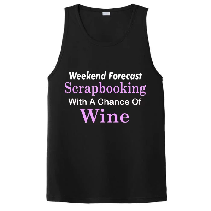 Weekend Forecast Scrapbooking Chance Of Wine Performance Tank