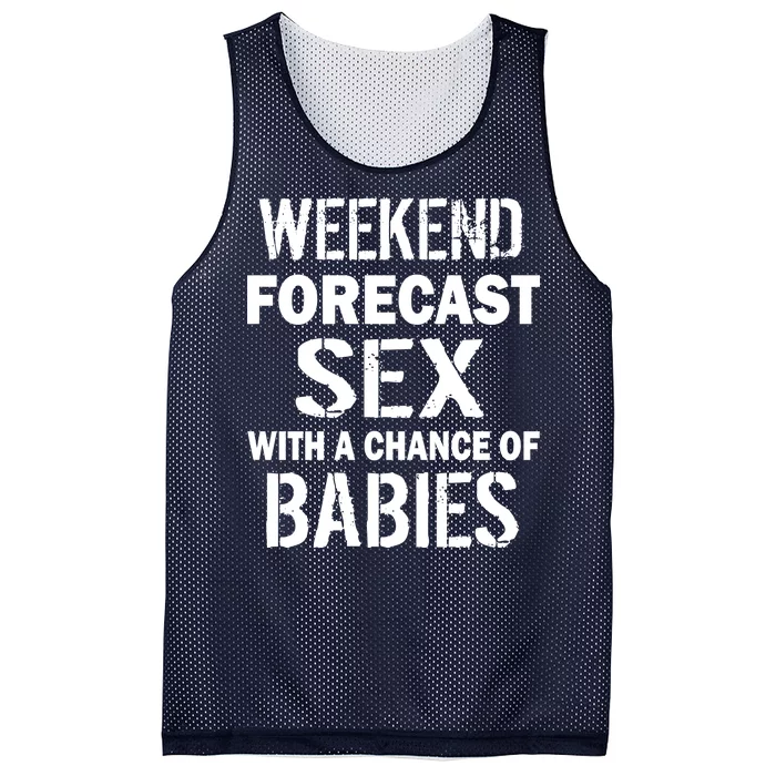 Weekend Forecast Sex With A Chance Of Babies Mesh Reversible Basketball Jersey Tank