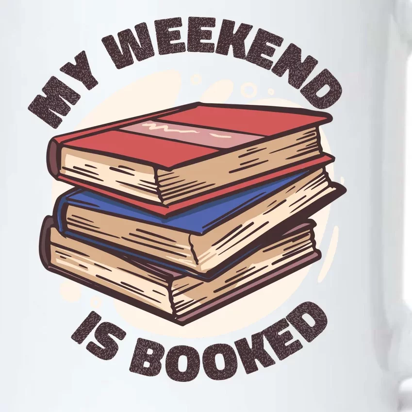 Weekend Is Booked Black Color Changing Mug