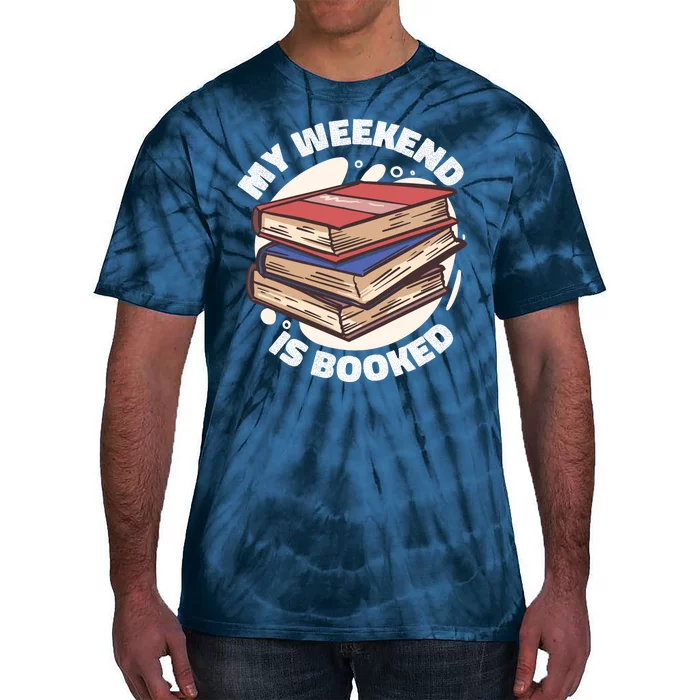 Weekend Is Booked Tie-Dye T-Shirt