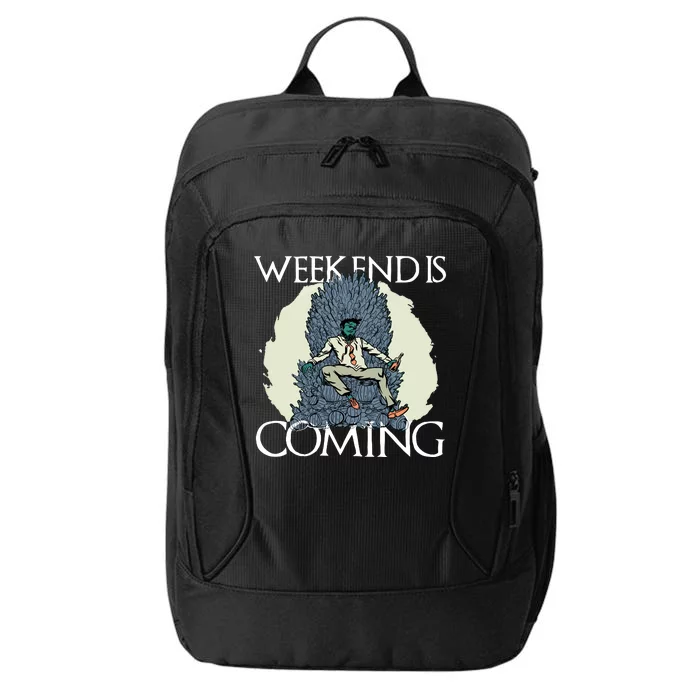 Weekend Is Coming City Backpack