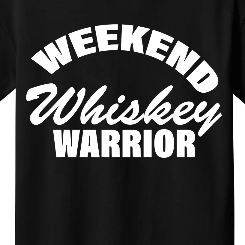 Weekend Whiskey Warrior Kids T-Shirt