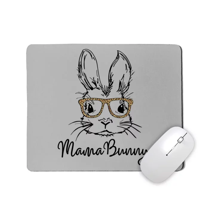 Wo Easter Gift Mama Bunny Funny Gift Mama Bunny Leopard Glasses Great Gift Mousepad