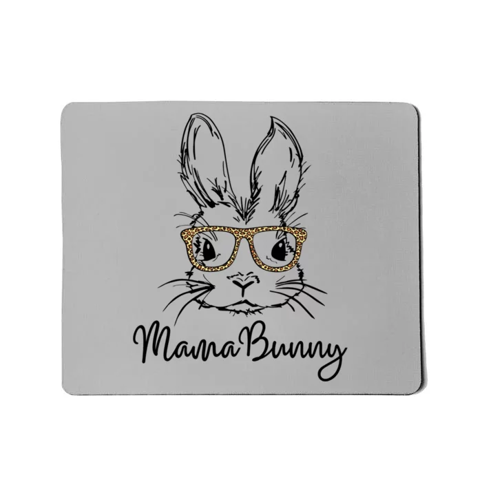 Wo Easter Gift Mama Bunny Funny Gift Mama Bunny Leopard Glasses Great Gift Mousepad