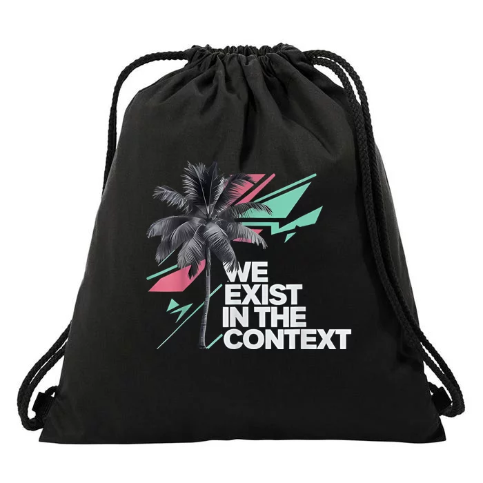 We Exist In The Context Feminist Kamala Coconut Drawstring Bag