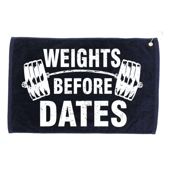 Weights Before Dates Motivation Grommeted Golf Towel