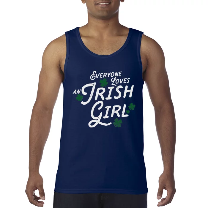 Wo Everyone Loves An Irish Girl Ladies St. Patrick Tank Top