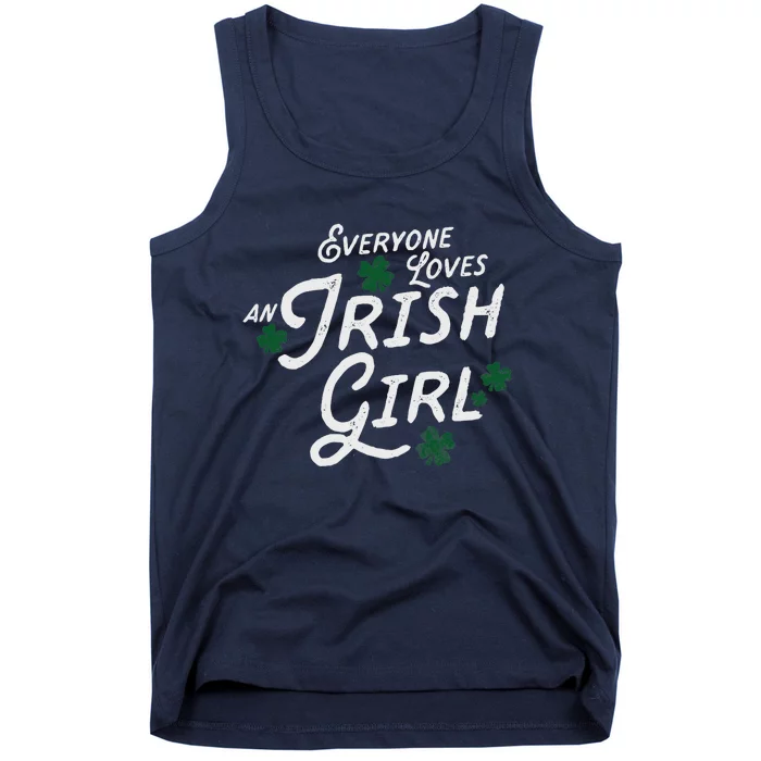 Wo Everyone Loves An Irish Girl Ladies St. Patrick Tank Top