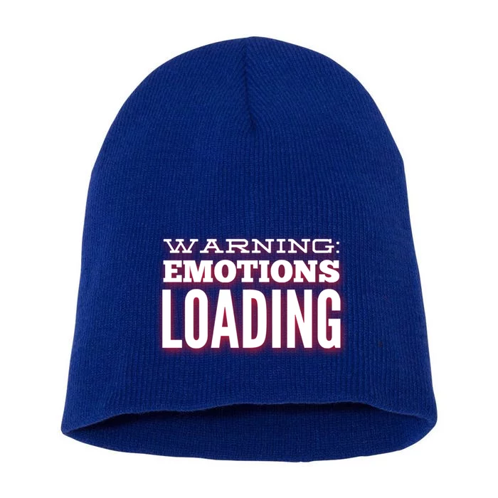 Warning: Emotions Loading Gift For Pisces Gift Short Acrylic Beanie