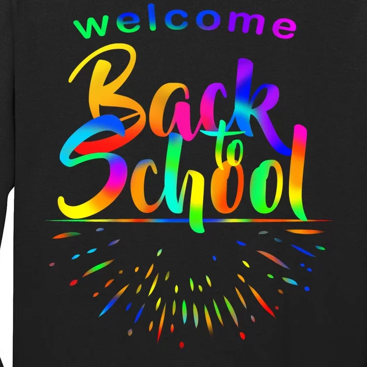 Welcome Back To School Tall Long Sleeve T-Shirt