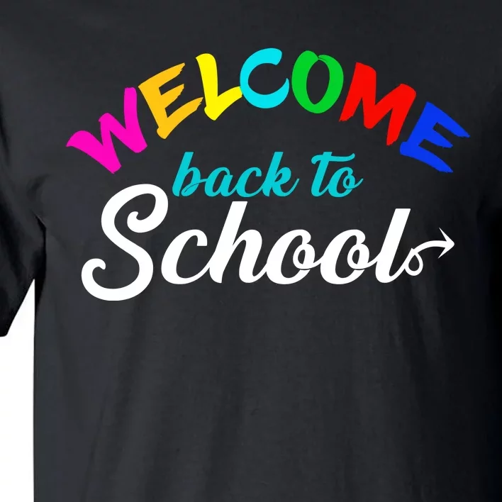 Welcome Back To School Arrow Tall T-Shirt