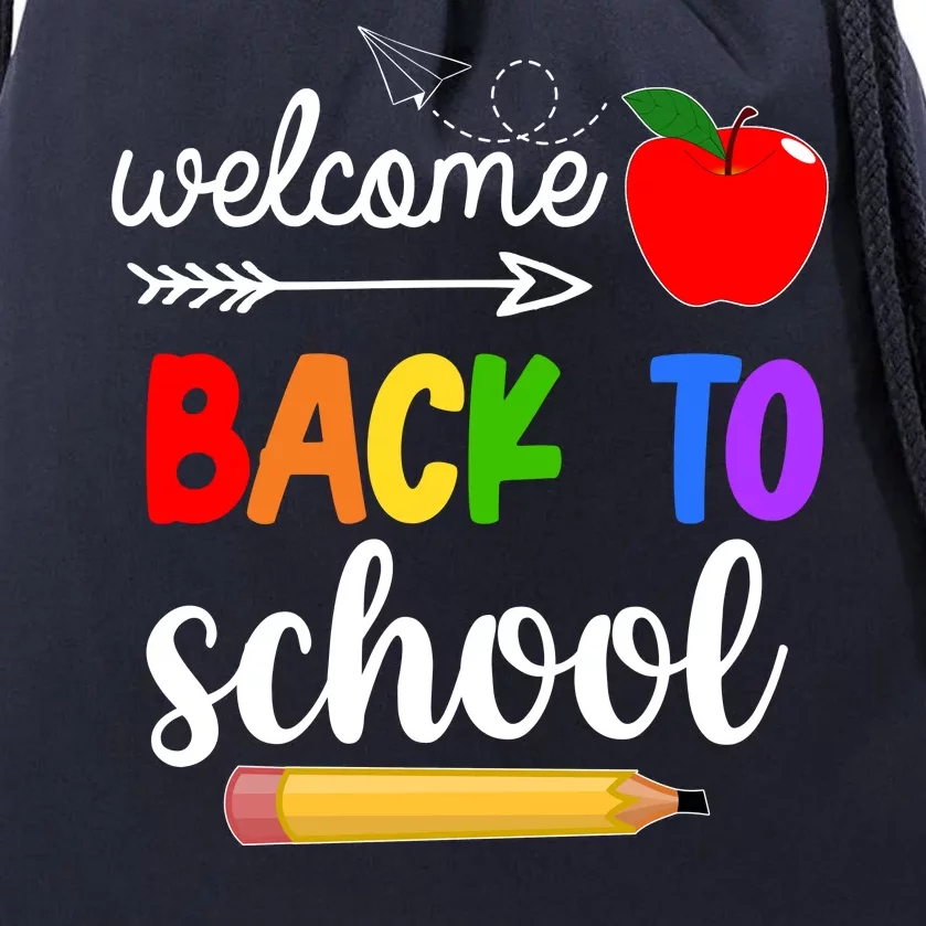 Welcome Back To School Teachers Students Drawstring Bag