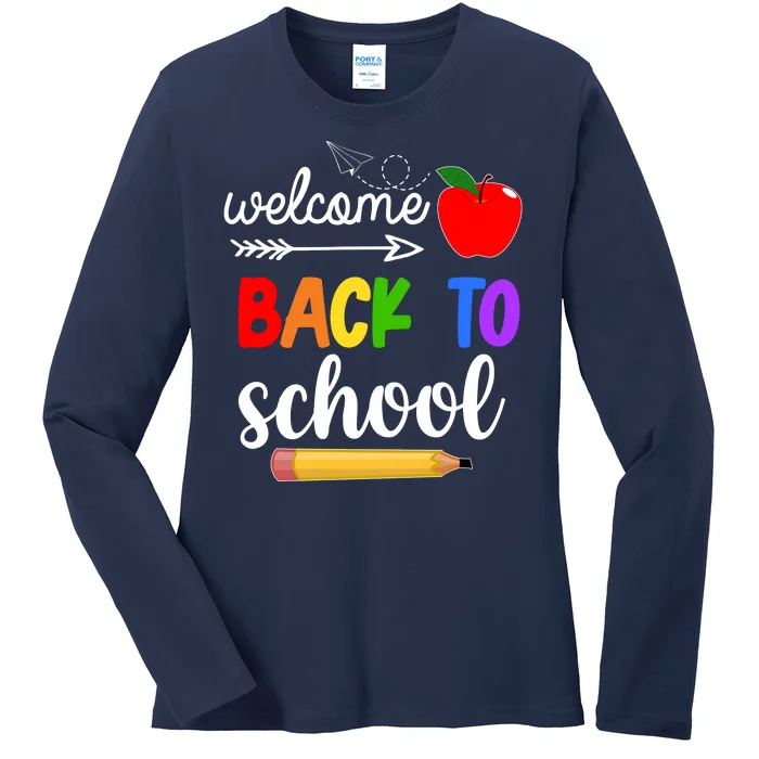 Welcome Back To School Teachers Students Ladies Long Sleeve Shirt