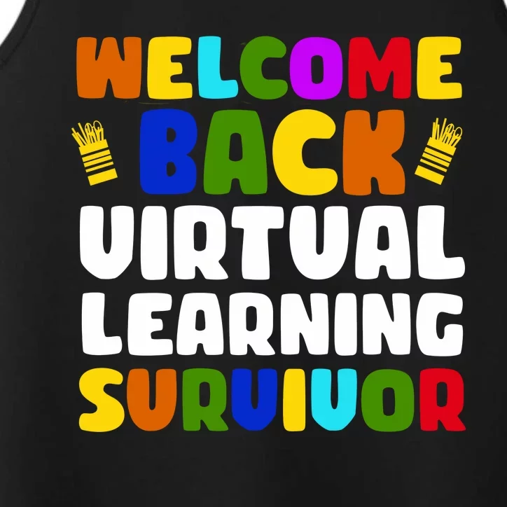 Welcome Back To School Virtual Learning Survivor Performance Tank