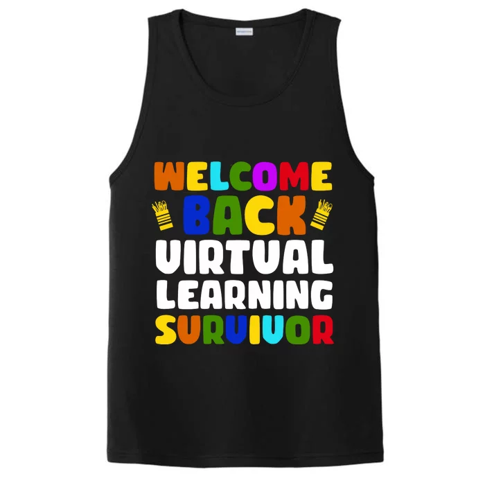 Welcome Back To School Virtual Learning Survivor Performance Tank