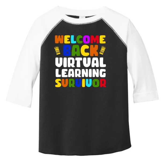 Welcome Back To School Virtual Learning Survivor Toddler Fine Jersey T-Shirt