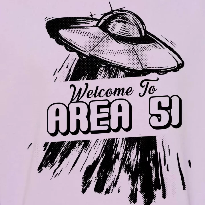 Welcome To Area 51 Garment-Dyed Sweatshirt