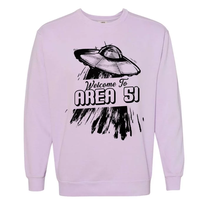 Welcome To Area 51 Garment-Dyed Sweatshirt