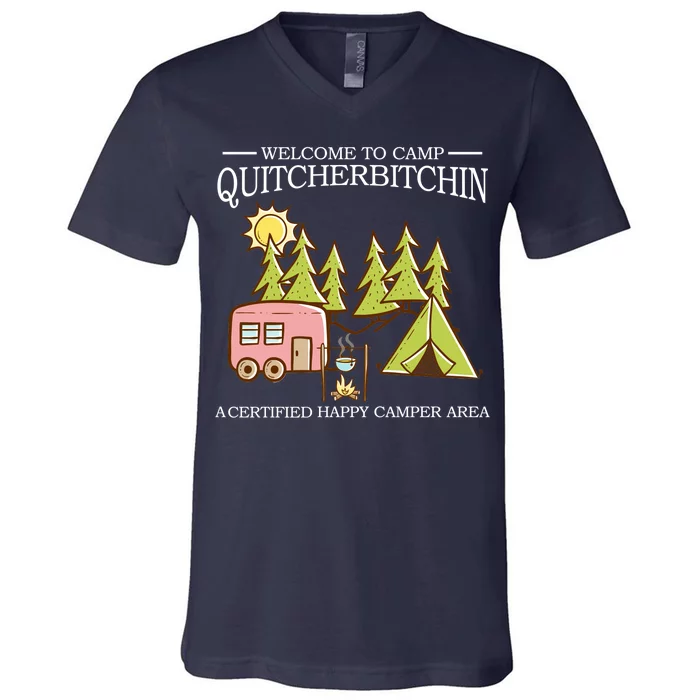 Welcome To Camp Quitcherbitchen V-Neck T-Shirt