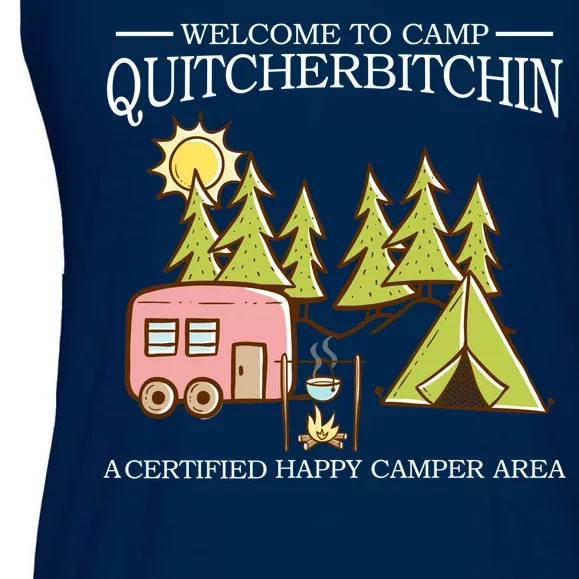 Welcome To Camp Quitcherbitchen Ladies Essential Flowy Tank