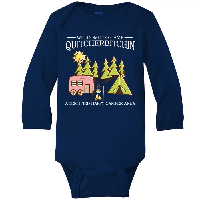 Welcome To Camp Quitcherbitchen Baby Long Sleeve Bodysuit