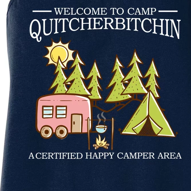 Welcome To Camp Quitcherbitchen Women's Racerback Tank