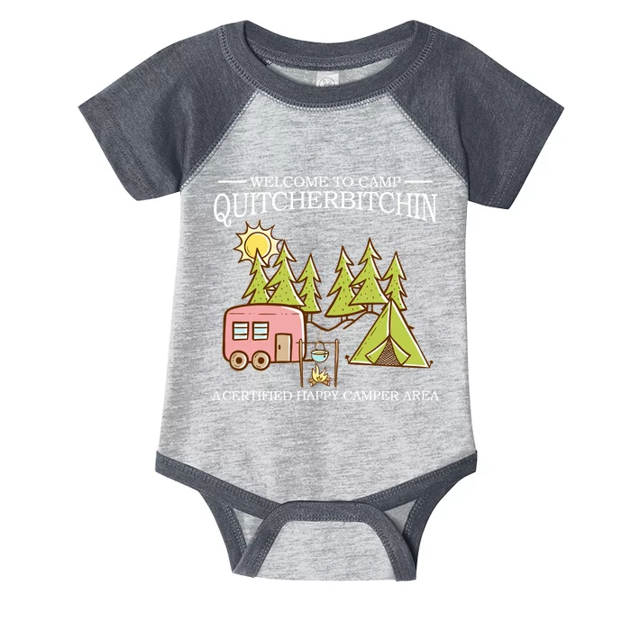 Welcome To Camp Quitcherbitchen Infant Baby Jersey Bodysuit