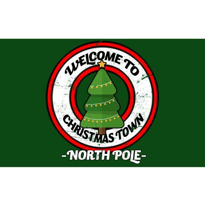 Welcome To Christmas Town North Pole Bumper Sticker