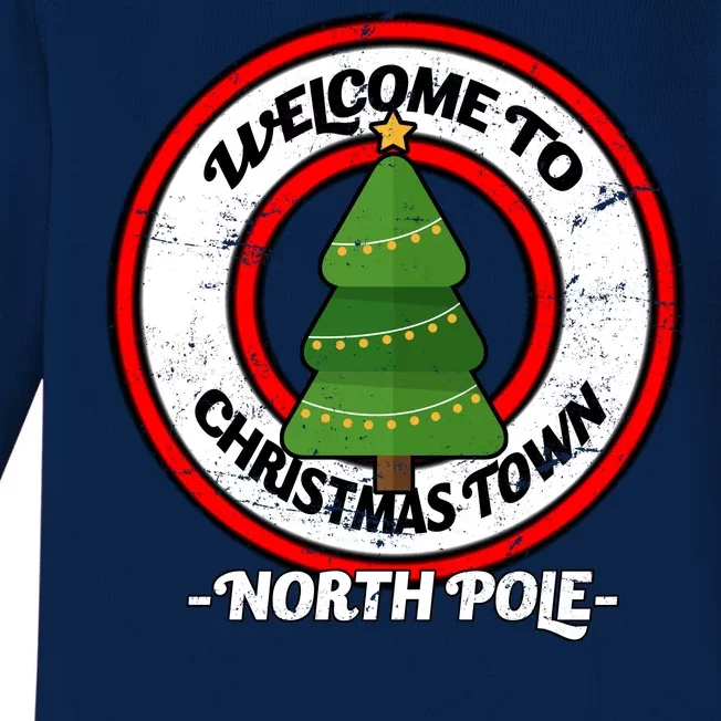 Welcome To Christmas Town North Pole Baby Long Sleeve Bodysuit