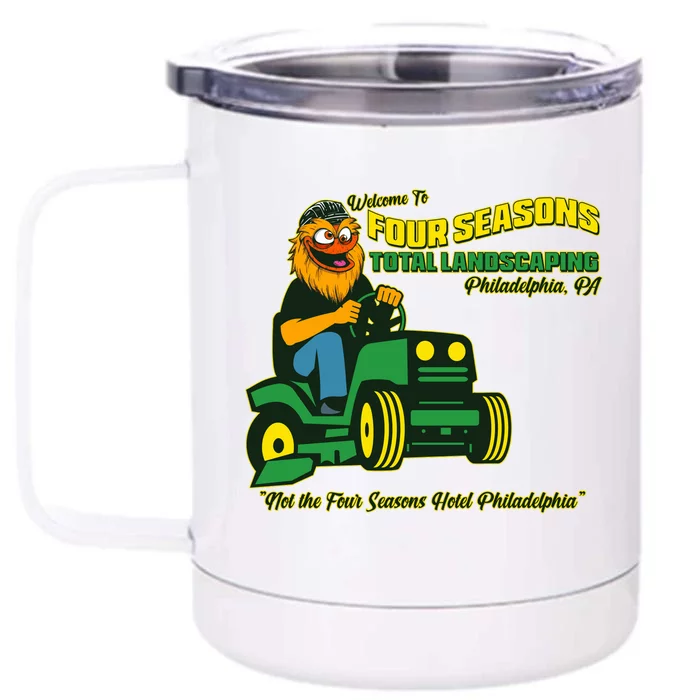 Welcome To Four Season Total Landscaping Philadelphia Front & Back 12oz Stainless Steel Tumbler Cup