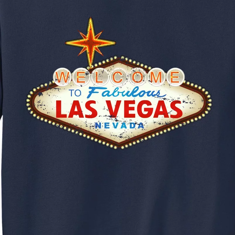 Welcome to Las Vegas Classic Sign Sweatshirt