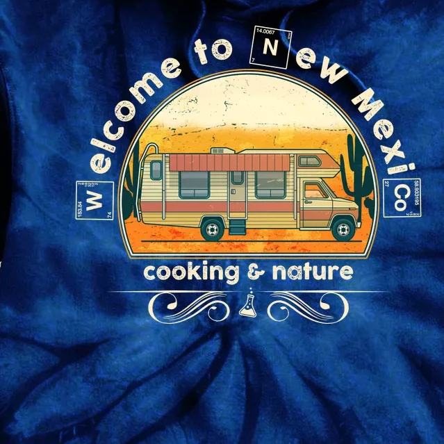 Welcome To New Mexico Cooking Nature Tie Dye Hoodie