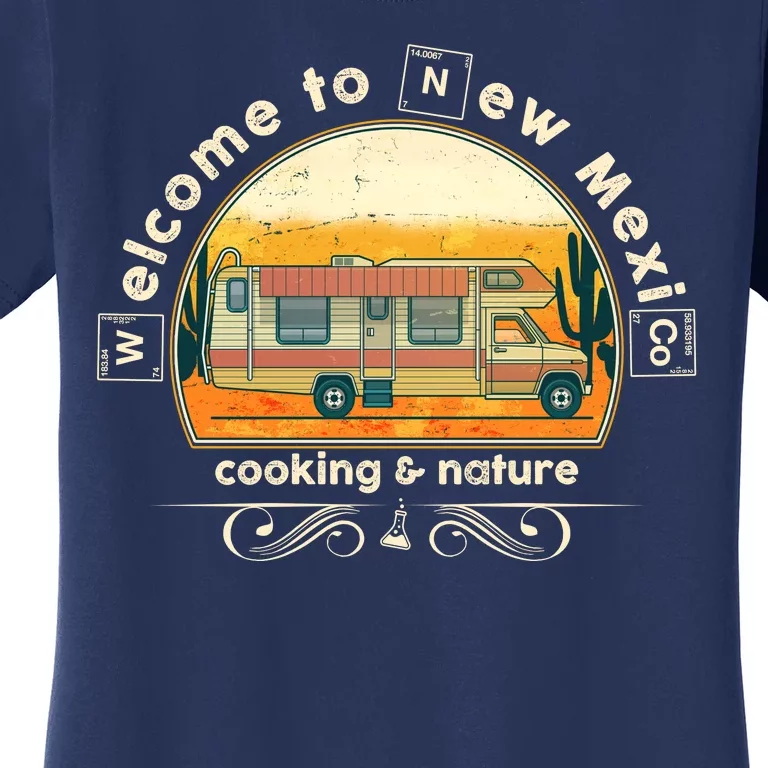 Welcome To New Mexico Cooking Nature Women's T-Shirt