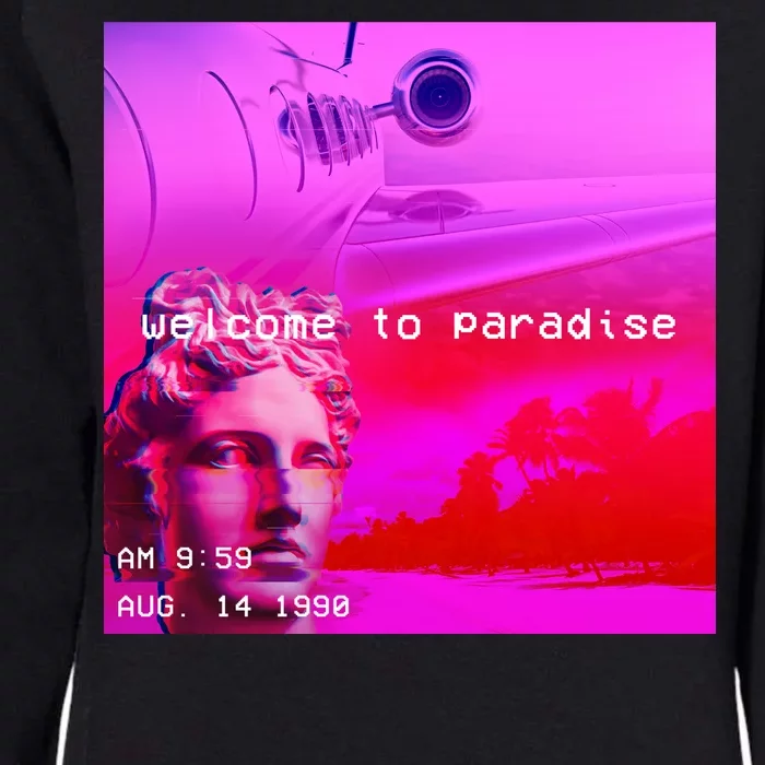 Welcome To Paradise Vaporwave Womens California Wash Sweatshirt