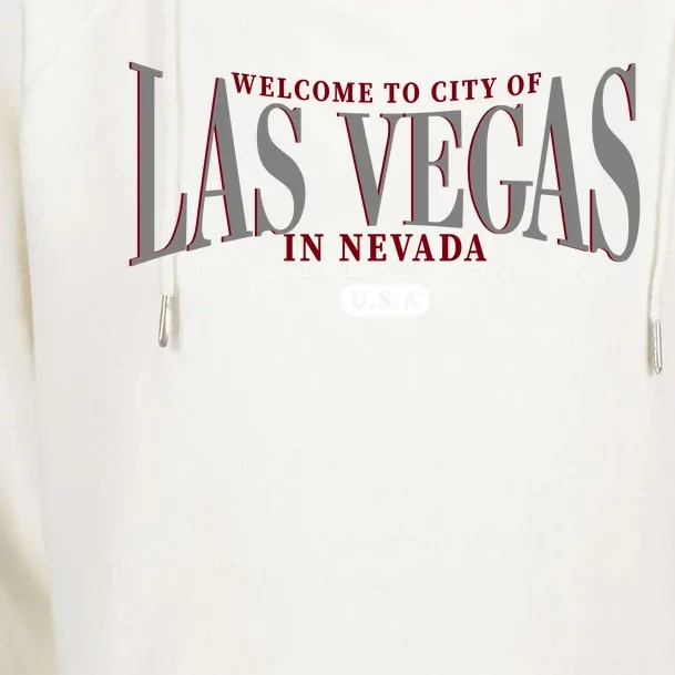 Welcome to the city of Las Vegas in Nevada Womens Funnel Neck Pullover Hood