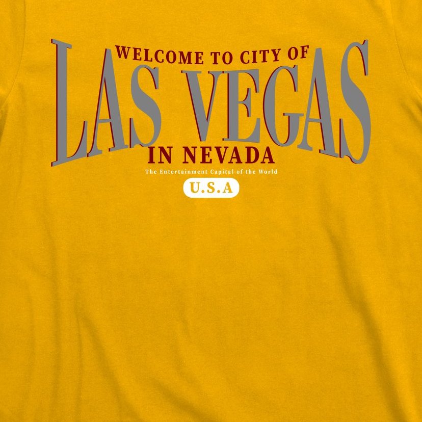 Welcome to the city of Las Vegas in Nevada T-Shirt