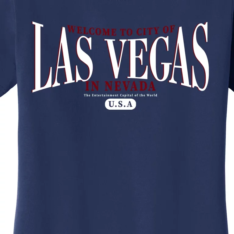 Welcome to the city of Las Vegas in Nevada Women's T-Shirt