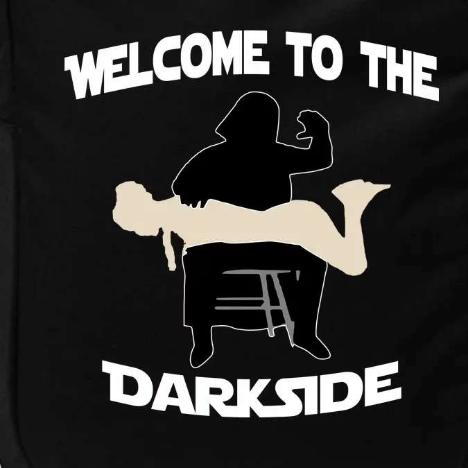 Welcome To The Dark Side Impact Tech Backpack