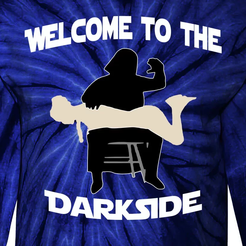 Welcome To The Dark Side Tie-Dye Long Sleeve Shirt