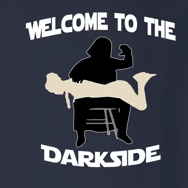 Welcome To The Dark Side Toddler Long Sleeve Shirt