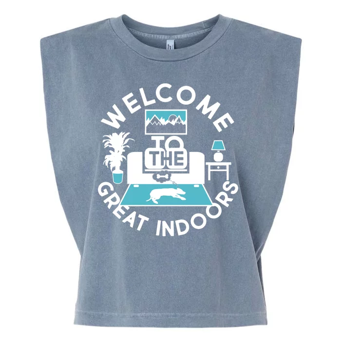 Welcome To The Great Indoors Garment-Dyed Women's Muscle Tee