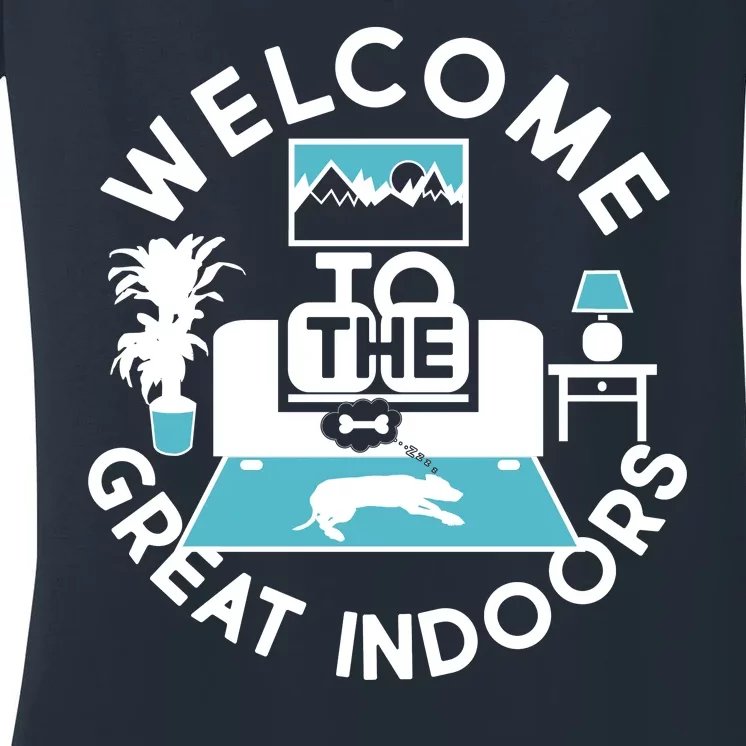 Welcome To The Great Indoors Women's V-Neck T-Shirt