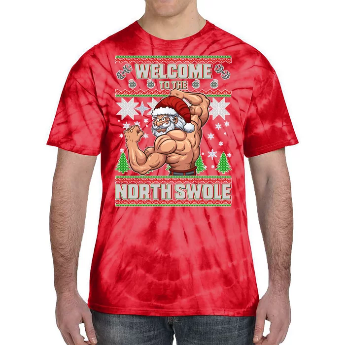 Welcome to the North Swole Santa Ugly Christmas Tie-Dye T-Shirt